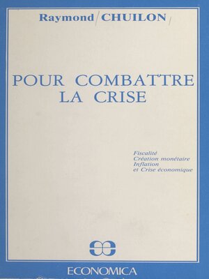 cover image of Pour combattre la crise